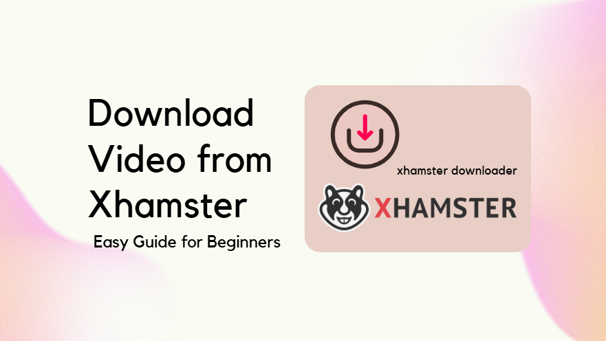 Download Xhamster Video Online Free